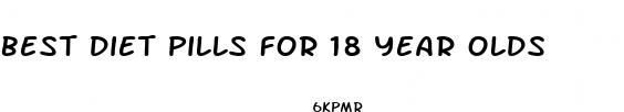 best diet pills for 18 year olds