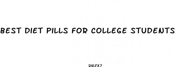 best diet pills for college students