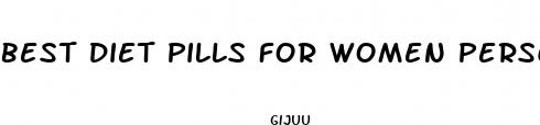 best diet pills for women perscription