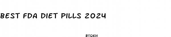 best fda diet pills 2024