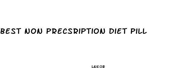 best non precsription diet pill