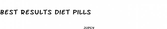 best results diet pills