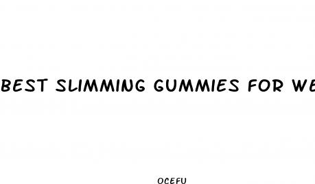 best slimming gummies for weight loss