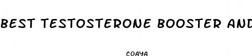 best testosterone booster and weight loss pill