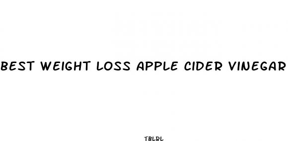 best weight loss apple cider vinegar pills