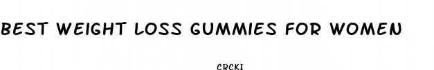 best weight loss gummies for women