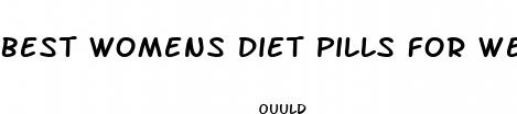 best womens diet pills for weight loss