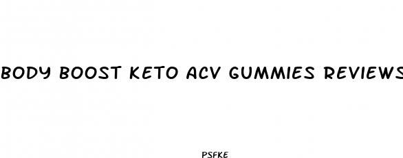 body boost keto acv gummies reviews