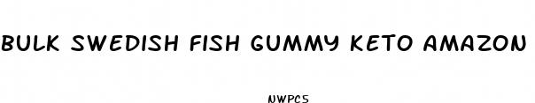 bulk swedish fish gummy keto amazon