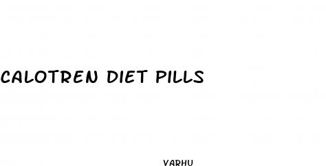calotren diet pills