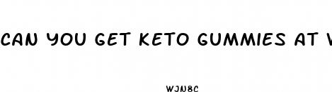 can you get keto gummies at walmart