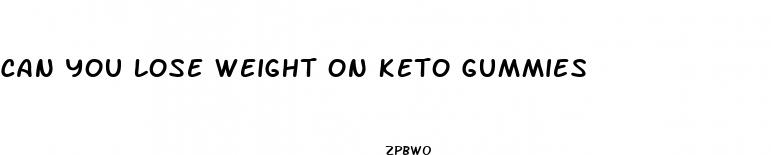 can you lose weight on keto gummies