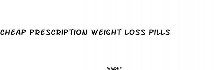 cheap prescription weight loss pills