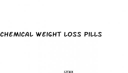 chemical weight loss pills