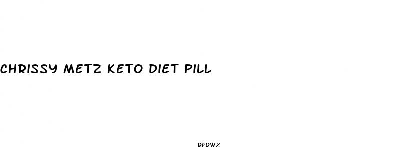 chrissy metz keto diet pill