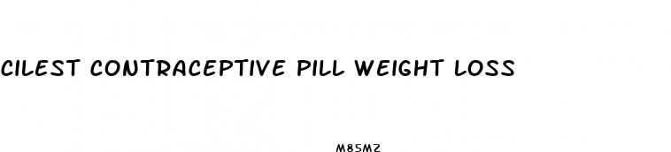cilest contraceptive pill weight loss
