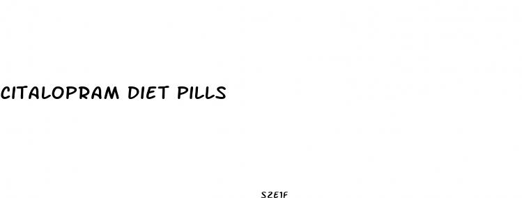 citalopram diet pills