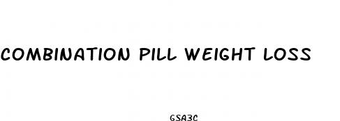 combination pill weight loss