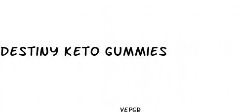 destiny keto gummies