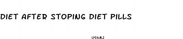 diet after stoping diet pills