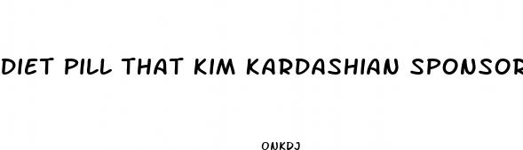 diet pill that kim kardashian sponsored