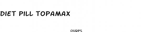 diet pill topamax