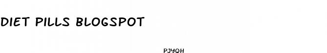 diet pills blogspot