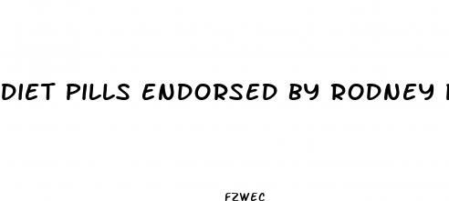 diet pills endorsed by rodney pete
