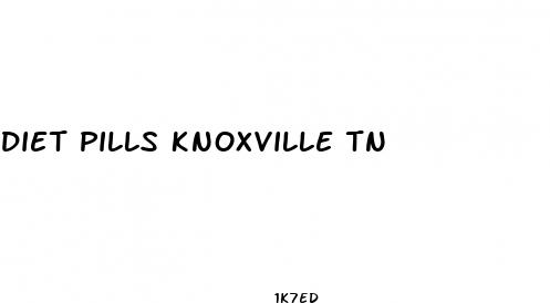 diet pills knoxville tn