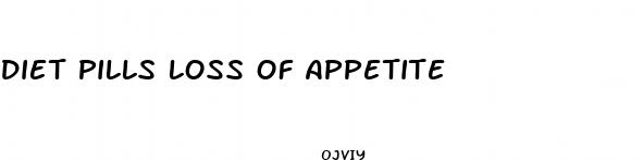 diet pills loss of appetite