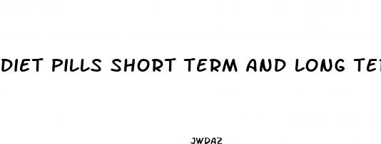 diet pills short term and long term effects