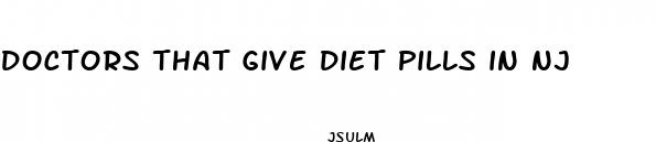 doctors that give diet pills in nj