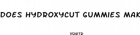 does hydroxycut gummies make you lose weight