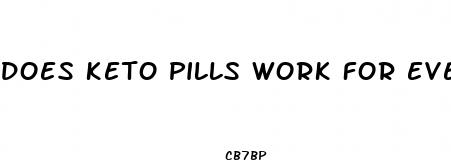 does keto pills work for everyone