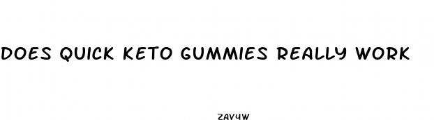 does quick keto gummies really work