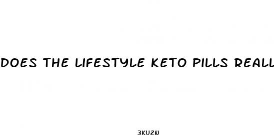 does the lifestyle keto pills really work