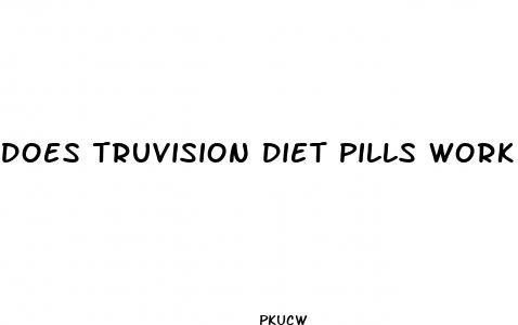 does truvision diet pills work