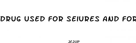 drug used for seiures and for weight loss