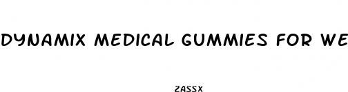 dynamix medical gummies for weight loss