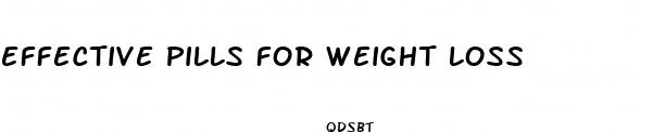effective pills for weight loss