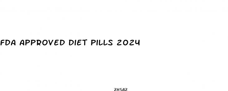 fda approved diet pills 2024
