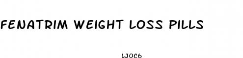 fenatrim weight loss pills