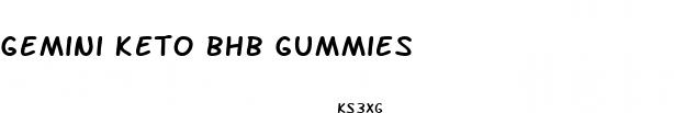 gemini keto bhb gummies
