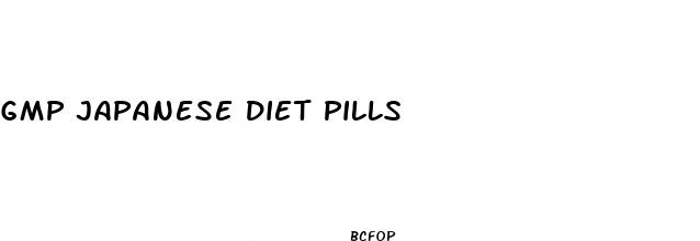 gmp japanese diet pills