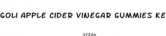 goli apple cider vinegar gummies keto