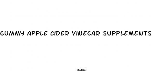 gummy apple cider vinegar supplements