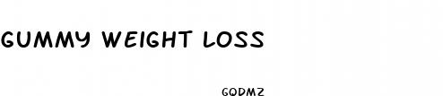 gummy weight loss