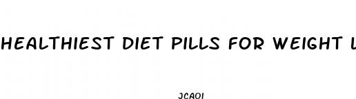 healthiest diet pills for weight loss