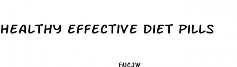 healthy effective diet pills