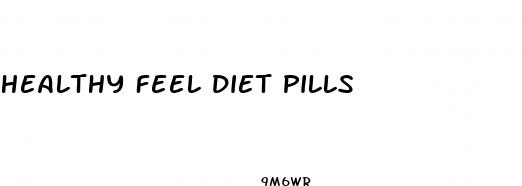 healthy feel diet pills